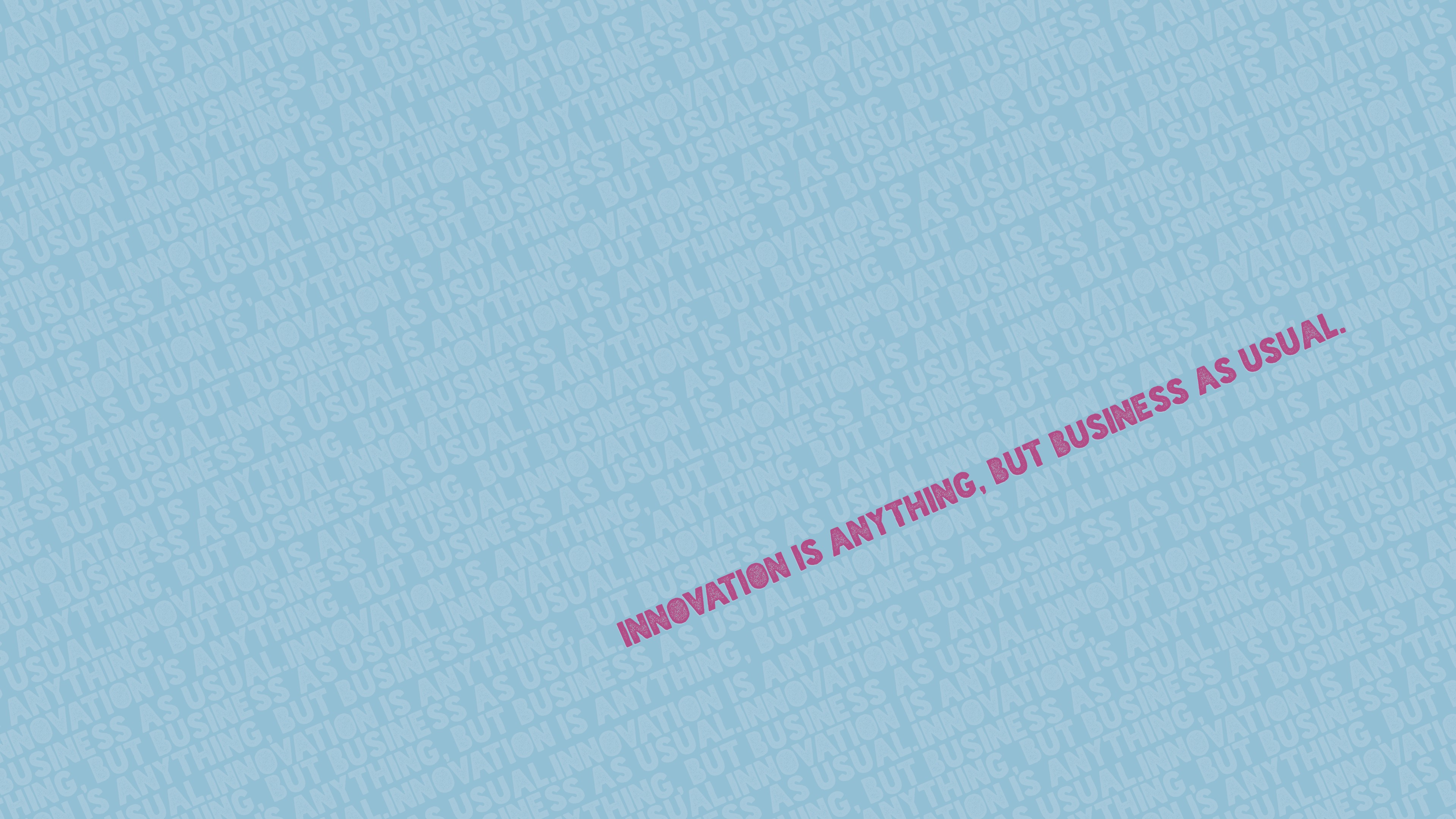 Aesthetic Innovation Quote Wallpaper HD 4K - Business Motivation